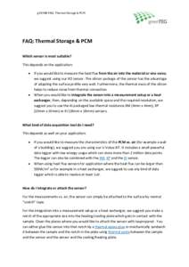 gSKIN® FAQ: Thermal Storage & PCM  FAQ: Thermal Storage & PCM Which sensor is most suitable? This depends on the application: 