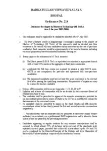 BARKATULLAH VISWAVIDYALAYA BHOPAL Ordinance No. 224 Ordinance for degree in Master of Technology (M. Tech.) (w.e.f. the year[removed])