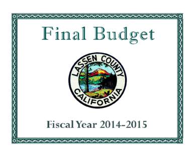 County of Lassen[removed]Final Budget Board of Supervisors Larry Wosick
