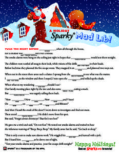 A HOLIDAY  Sparky® Mad Lib !