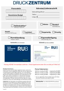 Adresse/Lieferanschrift  Finanzstelle Gebäude/Etage/Raum: Telefon: