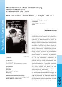 Malte Dahrendorf/ Peter Zimmermann (Hg.) Ideen und Materialien für Lehrerinnen und Lehrer Emer O’Sullivan / Dietmar Rösler | I like you - und du ?  Rotfuchs im Unterricht