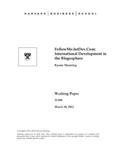 FollowMe.IntDev.Com: International Development in the Blogosphere Ryann Manning  Working Paper