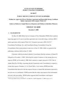 STATE OF NEW HAMPSHIRE PUBLIC UTILITIES COMMISSION DE[removed]PUBLIC SERVICE COMPANY OF NEW HAMPSHIRE Petition for Approval of Power Purchase Agreement and Renewable Energy Certificate Option Agreement with Lempster Wind,