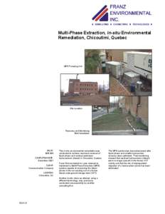 Multi-Phase Extraction, in-situ Environmental Remediation, Chicoutimi, Quebec MPE Pumping Unit  Site Location