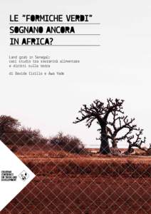 Land grab in Senegal: casi studio tra sovranità alimentare e diritti sulla terra di Davide Cirillo e Awa Yade  1