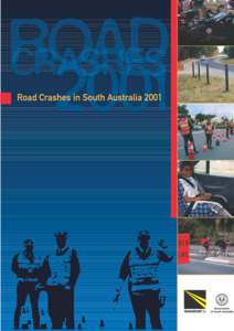 ROAD CRASHES IN SOUTH AUSTRALIA[removed]prepared by