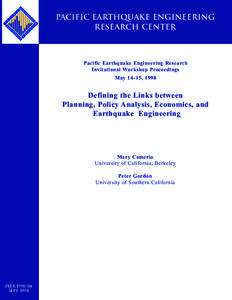 Pacific Earthquake Engineering Research Center Pacific Earthquake Engineering Research Invitational Workshop Proceedings May 14–15, 1998
