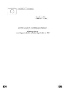 EUROPEAN COMMISSION  Brussels, [removed]COM[removed]final  COMMUNICATION FROM THE COMMISSION