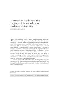 Herman B Wells and the Legacy of Leadership at Indiana University KENNETH GROS LOUIS  1