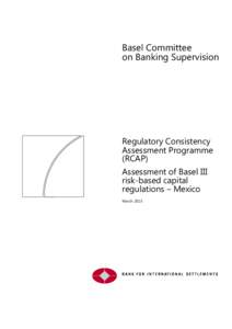 Regulatory Consistency Assessment Programme (RCAP) - Assessment of Basel III risk-based capital regulations - Mexico