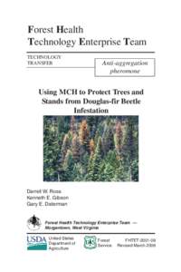 Forest Health Technology Enterprise Team TECHNOLOGY TRANSFER  Anti-aggregation