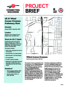 PROJECT BRIEF Rath Lane US 41 Witzel Avenue Overpass: