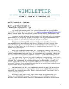 WINDLETTER  THE MONTHLY NEWSLETTER OF THE AMERICAN WIND ENERGY ASSOCIATION Volume 22, Issue No. 2 – February[removed]SMALL TURBINE COLUMN: