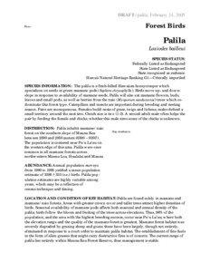 Volcanism / Palila / Geology / Late Quaternary prehistoric birds / Sophora chrysophylla / Mauna Kea / Myoporum sandwicense / Kea / Bird conservation / Drepanidinae / Hawaiian honeycreepers / Fauna of the United States