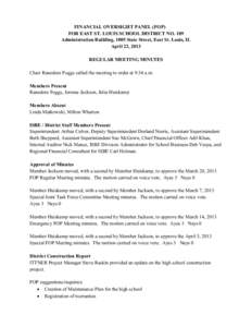 East St. Louis School District 189 Financial Oversight Panel Meeting Minutes - April 22, 2013