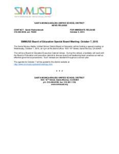 SANTA MONICA-MALIBU UNIFIED SCHOOL DISTRICT NEWS RELEASE CONTACT: Sarah Wahrenbrock, extFOR IMMEDIATE RELEASE