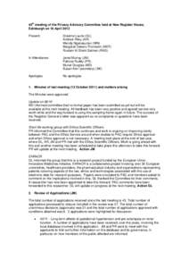 45th meeting of the Privacy Advisory Committee held at New Register House, Edinburgh on 18 April 2012 Present: Graeme Laurie (GL) Andrew Riley (AR)