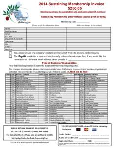 2014 Sustaining Membership Invoice $250.00 “Working to enhance the sustainability and profitability of CCCGA members” Sustaining Membership Information (please print or type) Membership Code: ______________