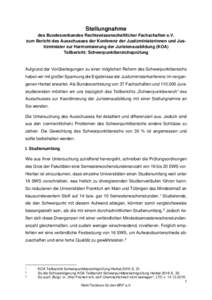 Stellungnahme des Bundesverbandes Rechtswissenschaftlicher Fachschaften e.V. zum Bericht des Ausschusses der Konferenz der Justizministerinnen und Justizminister zur Harmonisierung der Juristenausbildung (KOA) Teilberich