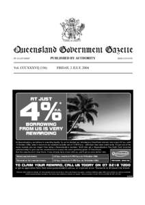 Queensland Government Gazette PUBLISHED BY AUTHORITY PP[removed]Vol. CCCXXXVI] (336)