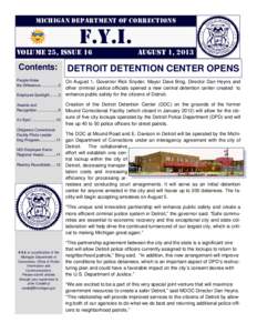 MICHIGAN DEPARTMENT OF CORRECTIONS  F.Y.I. VOLUME 25, ISSUE 16  AUGUST 1, 2013