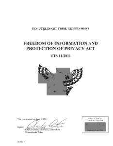 Data privacy / Freedom of information legislation / Accountability / Privacy Act / Uchucklesaht First Nation / Internet privacy / Public records / Personally identifiable information / Privacy / Ethics / Privacy law