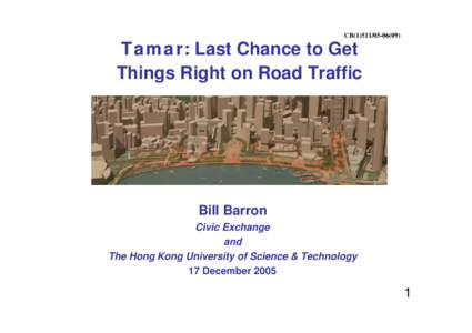 CB[removed])  Tamar: Last Chance to Get Things Right on Road Traffic  Bill Barron