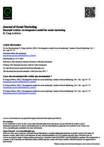 Journal of Social Marketing Emerald Article: An integrative model for social marketing R. Craig Lefebvre Article information: To cite this document: R. Craig Lefebvre, (2011),