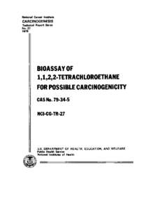 TR-027 Bioassay of 1,1,2,2-Tetrachloroethane for Possible Carcinogenicity (CAS No[removed])