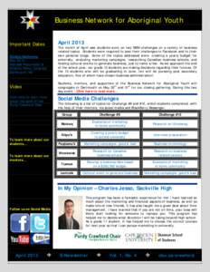 Business Network for Aboriginal Youth Important Dates Closing Gathering May[removed]Ramada Plaza Hotel & Atlantic Policy Congress