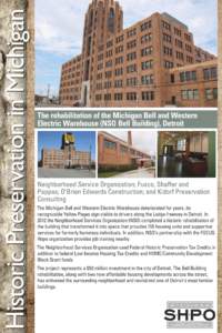 Michigan Bell and Western Electric Warehouse / Architectural history / Geography of the United States / Detroit / Focus: HOPE / Tax credit / Historic preservation / Planning and development in Detroit / Geography of Michigan / Michigan / National Register of Historic Places in Michigan