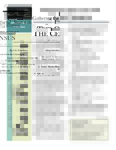 Gathering the facts? Start with Volume 21 Issue 10 October 2010 THE CENSUS By Allin Kingsbury