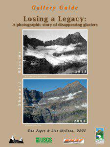 Grinnell Glacier / Glaciology / George Bird Grinnell / The Salamander Glacier / Glacier / T. J. Hileman / Grinnell Lake / Lake Josephine / Effects of global warming / Glacier County /  Montana / Montana / Geography of the United States
