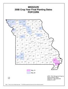 MISSOURI 2008 Crop Year Final Planting Dates POPCORN Worth 227