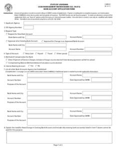 STATE OF LOUISIANA CASH MANAGEMENT REVIEW BOARD (R.S. 39:372) BANK ACCOUNT APPLICATION FORM CMRB001[removed]