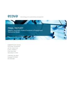 FINAL REPORT Mapping Secondary Product Functions to Products and Operational Modes SUBMITTED BY ECOVA PETER MAY-OSTENDORP