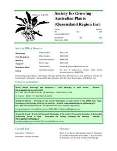 Society for Growing Australian Plants (Queensland Region Inc) Cairns PO Earlville QLD 4870