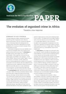 Institute for Security Studies  PAPER The evolution of organised crime in Africa Towards a new response