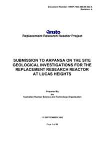 Document Number: RRRP-7500-3BEAN-002-A Revision: A Replacement Research Reactor Project  SUBMISSION TO ARPANSA ON THE SITE