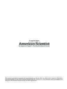 A reprint from  American Scientist the magazine of Sigma Xi, The Scientific Research Society