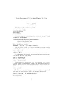 Knee Injuries - Proportional Odds Models February 8, 2012 At the beginning the knee dataset is loaded: > > >