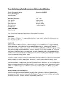 Pend Oreille County Parks & Recreation Advisory Board Meeting  Cusick Community Center        December 15, 2010  Cusick, Washington 