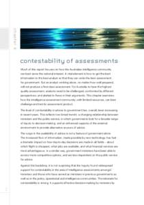 chapter 6  chapter 6 contestability of assessments Much of this report focuses on how the Australian intelligence community