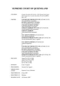 Cousins Securities P/L & Ors v CEC Group Ltd & Anor; CEC Group Ltd v Cousins Securities P/L & OrsQCA 192