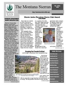 The Montana Sierran  FALL Edition[removed]http://montana.sierraclub.org/