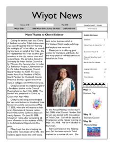 Wiyot News Wiyo t Tribe 1000 Wiyot Dr. Loleta, CA[removed]Phone: [removed]Fax: [removed]