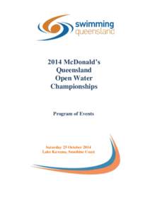 2014 McDonald’s Queensland Open Water Championships  Program of Events