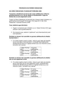 TREORACHA NA ROINNE OIDEACHAIS AN tORDÚ OIDEACHAIS (TUAISCEART ÉIREANNTreoracha a shoiléiríonn an líon is ísle cúrsaí cáilitheacha a bhfuil ar ghnáthscoileanna cur ar fáil do dhaltaí in Eochairchéim 4