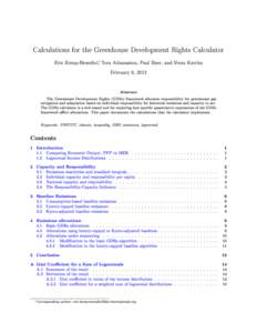 Calculations for the Greenhouse Development Rights Calculator ∗ Eric Kemp-Benedict, Tom Athanasiou, Paul Baer, and Sivan Kartha February 8, 2013
